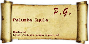 Paluska Gyula névjegykártya